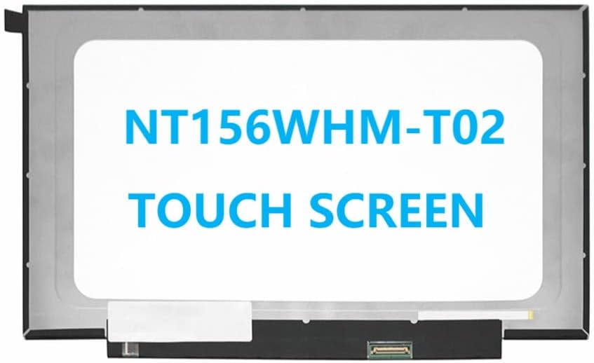 LED 15.6 Matte HD | 40 PIN (Narrow) Touch (NT156WHM-T02 V8.0) border less LENOVO